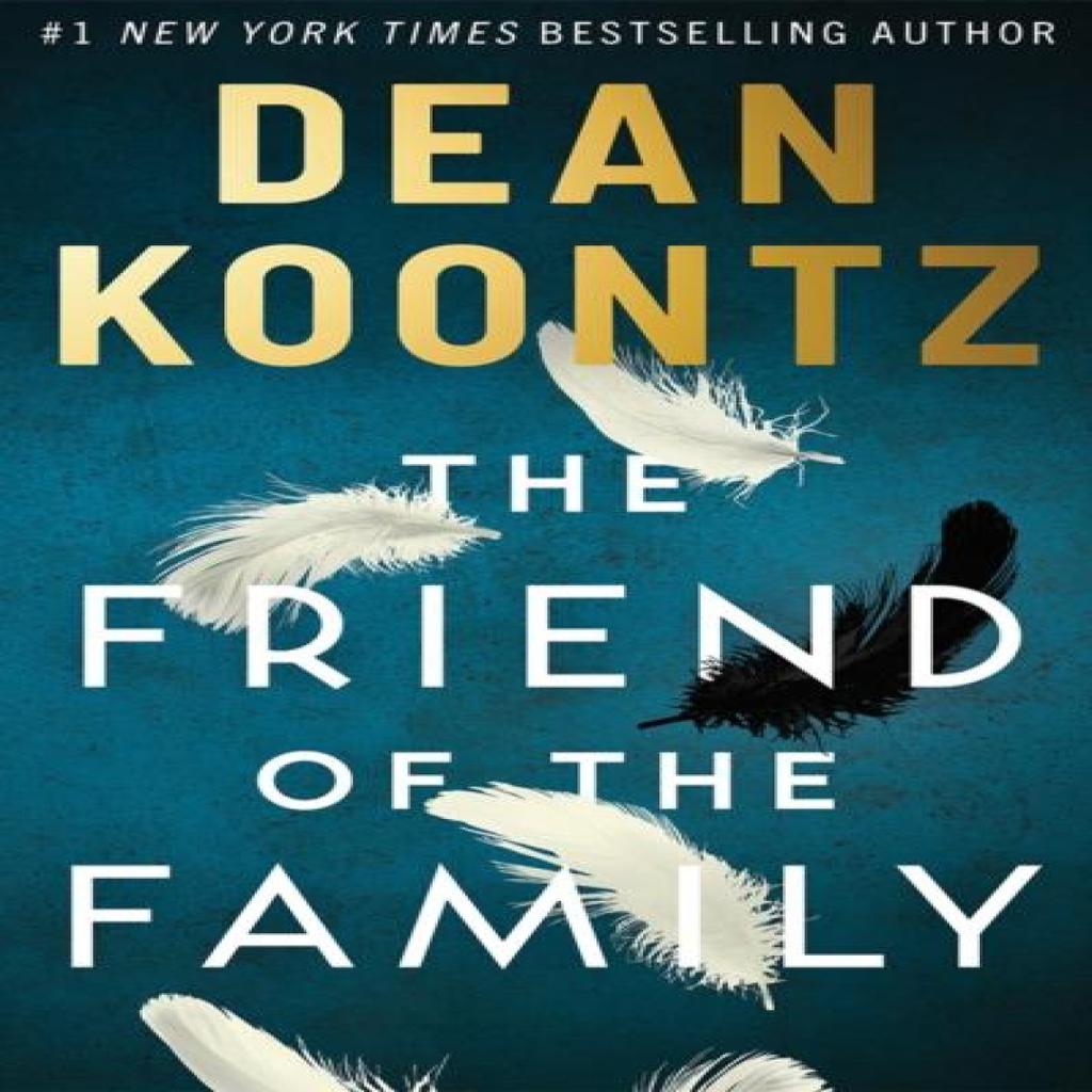 The Friend of the Family by Dean Koontz Hardback Book 9781662533297