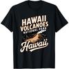 Explore Beautiful Hawaii Volcanoes National Park T-Shirt