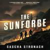 The Sunforge by Sascha Stronach Paperback Book 9781982187071