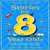 Stories for 8 Year Olds by Julia Eccleshare Paperback Book 9780008524760
