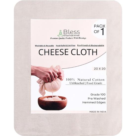 

Bless International Premium Cotton Cheese Cloth Ultra Dense Butter Muslin For Straining Nut Milk Crafts & More 20x20 Inch (1 Piece)