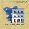 To Have and Have Not by Ernest Hemingway Paperback Book 9781784872021