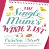 The Single Mums Wish List by Charlene Allcott Paperback Book 9780552175791