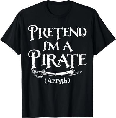Tu so, als wäre ich ein Pirat Kostüm Lustiges Halloween T-Shirt