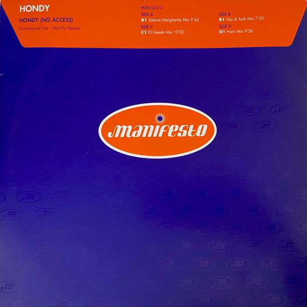 

12inch Record HONDY Hondy No Access HONDJ12 MANIFESTO 1997 UK Dance Electronica Used