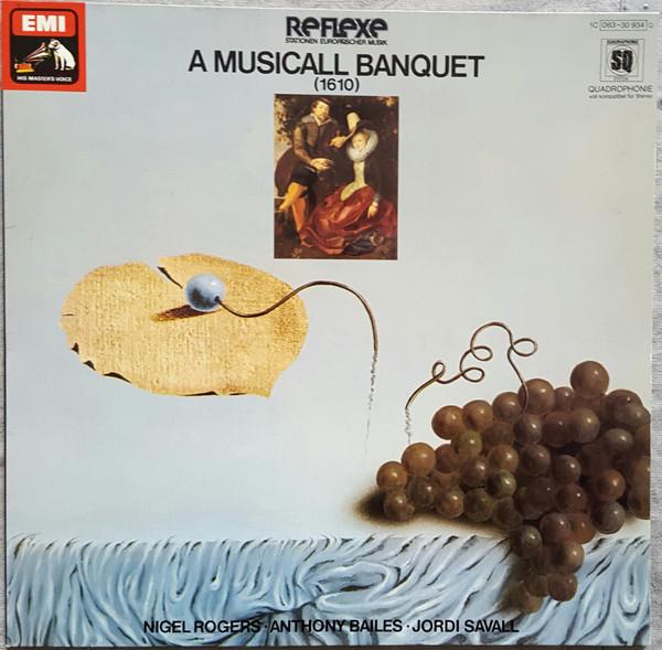 

LP Record NIGEL ROGERS ANTHONY BAILES JOR A Musicall Banquet 1C06330934Q His Masters Vo 1977 Germany Classical Used