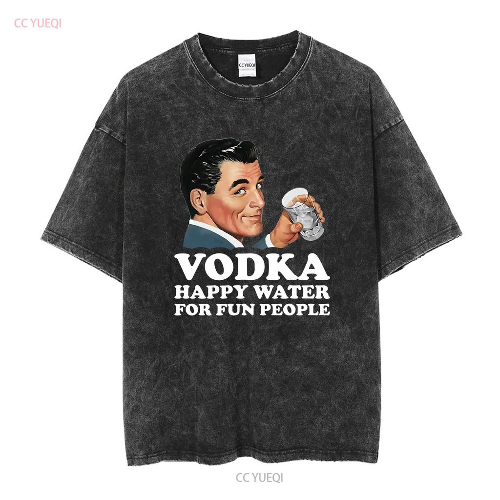 Vodka Happy Water For Fun People Retro Alcohol Meme T Shirt Y2K Dark Humor Gen Z Alcoholic long or short sleeves vintage