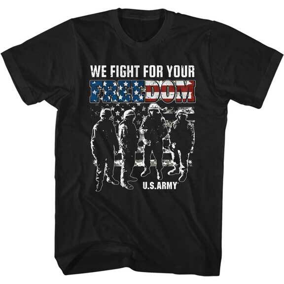 United States Armed Forces U.S. Army We Fight For Your Freedom Men T Shirt XL