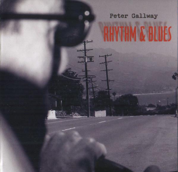

CD PETER GALLWAY - Rhythm & Blues CC75706 Crooked Cove 2007 US Rock Used