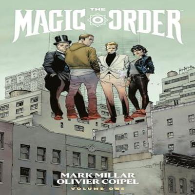 The Magic Order Volume 1 by Mark Millar Paperback Book 9781506745220