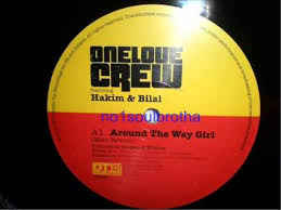 

12-дюймовая пластинка ONE LOVE CREW - Around The Way Girl DT022T Double Top 2007 UK Соул/Фанк Б/У