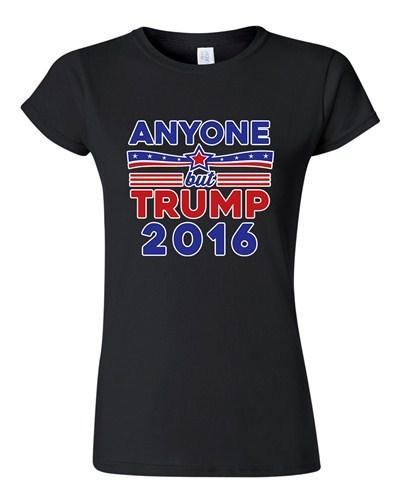 Junior Anyone But Trump 2016 Election Campaign President Support DT T-Shirts Tee Unisex T-Shirt M