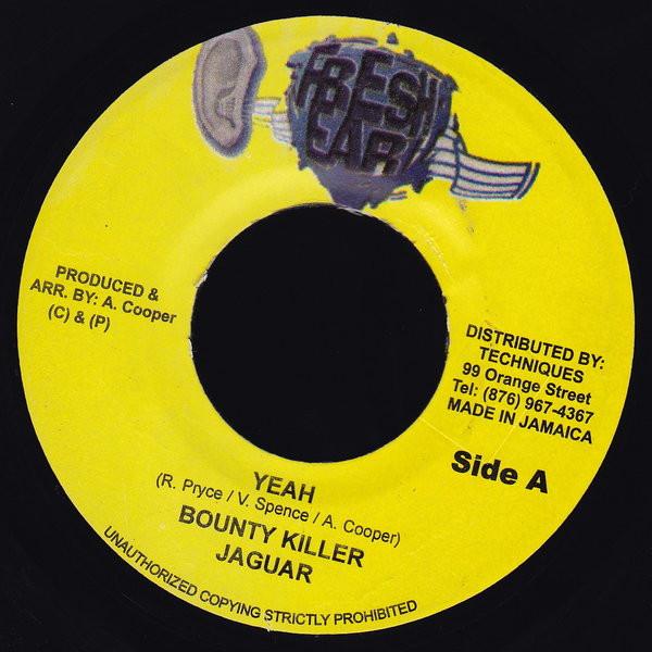 

7inch Record BOUNTY KILLER / JAGWA / WE-KEN - Yeah / That Girl NONE Fresh Ear 2004 Jamaica Reggae, Ska & Dub Used