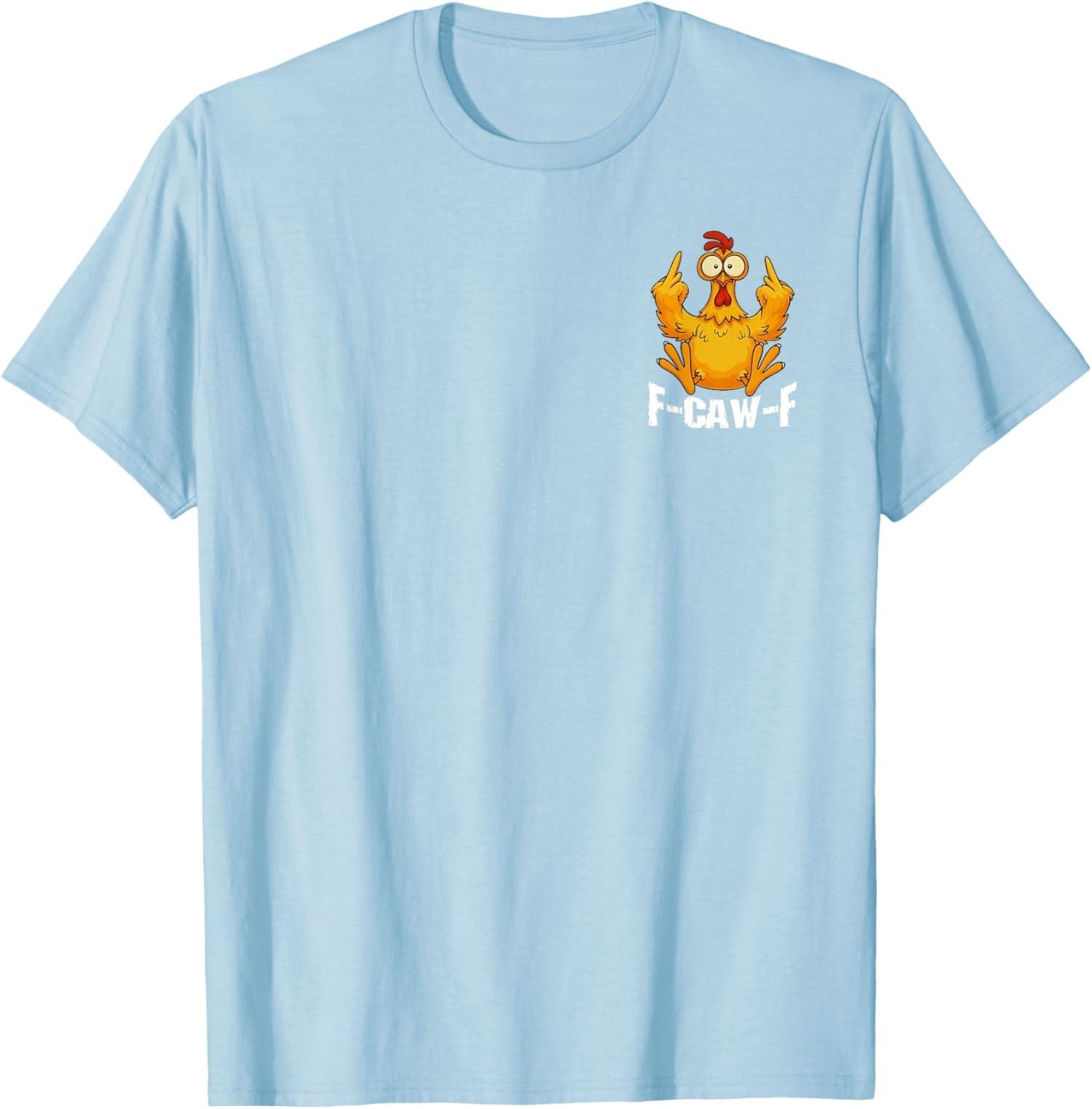 Chicken F Caw F Dont Like Me Problem Solved Funny Unisex T-Shirt S разноцветный