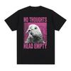 Funny No Thoughts Head Empty Pigeon Meme T Shirts Men Women Casual Cotton Oversized T-shirt Male Fashion Vintage Tees Streetwear