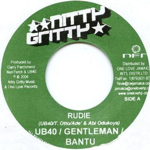 

7inch Record UB40, GENTLEMAN, BANTU / TIPPA IRIE - Rudie / Praises Nitty Gritty 2004 Jamaica Reggae, Ska & Dub