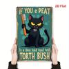 Funny Gothic Black Cat with Toothbrush Metal Wall Decor  Vintage Teal  Golden Retro Scottish Gaelic Text  IF YOU PEATOU THA