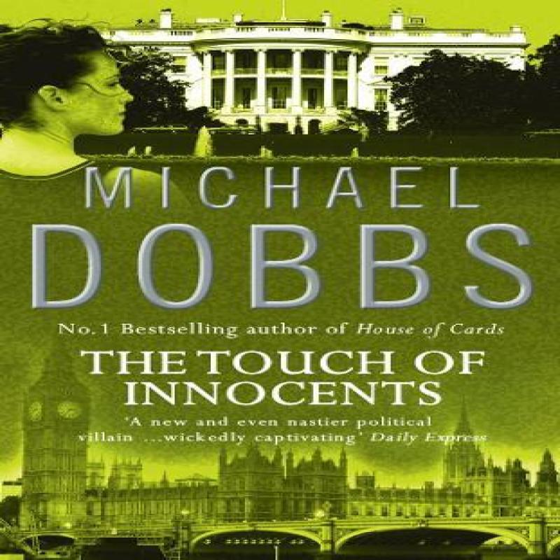 The Touch of Innocents by Michael Dobbs Paperback Book 9780006475941