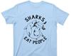 Sharks Eat People T Shirt - Shark Attack Graphic TShirt