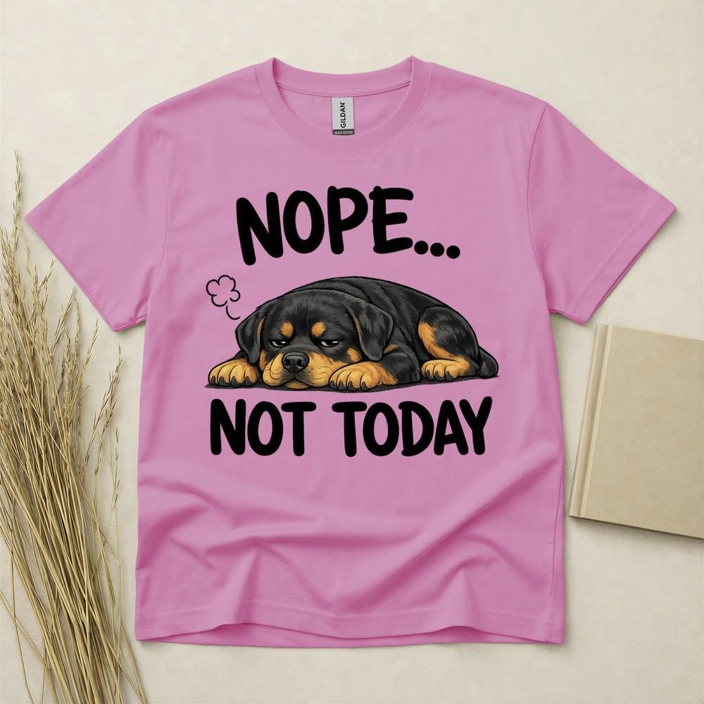 Rottweiler Nope Not Today Funny Dog T Shirt Unisex Gift Dog Lover Gildan Tee
