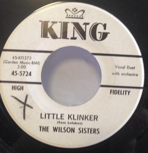 

7inch Record WILSON SISTERS - Little Klinker 455724 King Records 1962 US Pop Used