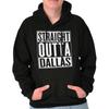 Straight Outta Dallas, TX City Funny Movie T Shirts Gift Ideas Hoodie Sweatshirt