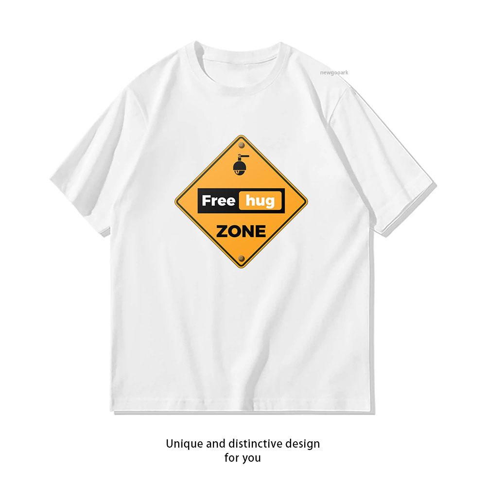 

Free Hug Zone Funny Warning Sign Tshirt Women Unisex Casual Cotton Printed T Shirts Adult Streetwear Camisetas Tee Shortsleev S