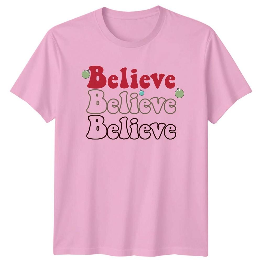 Believe Christmas Holiday Unisexs Unisexs Tee Festive Graphic Top