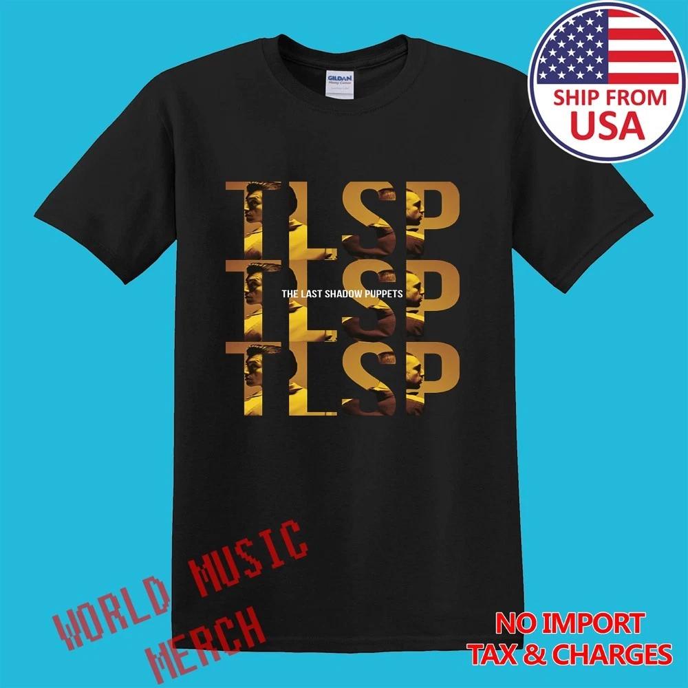

The Last Shadow Puppets TLSP Men s Black Size S-5XL 2XL