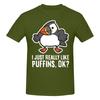 Piece Iceland Bird Novelty  Cotton TShirt I Just Really Like Puffins Tops Tees For Unisex