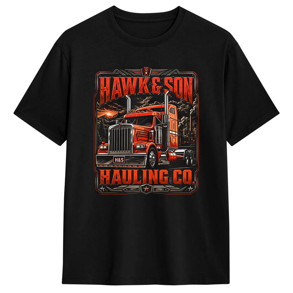 Hawk And Son Hauling Company T Shirt Unisex Vintage Tshirts Summer O Neck Hip Hop Tee Shirt Print Oversize Tops
