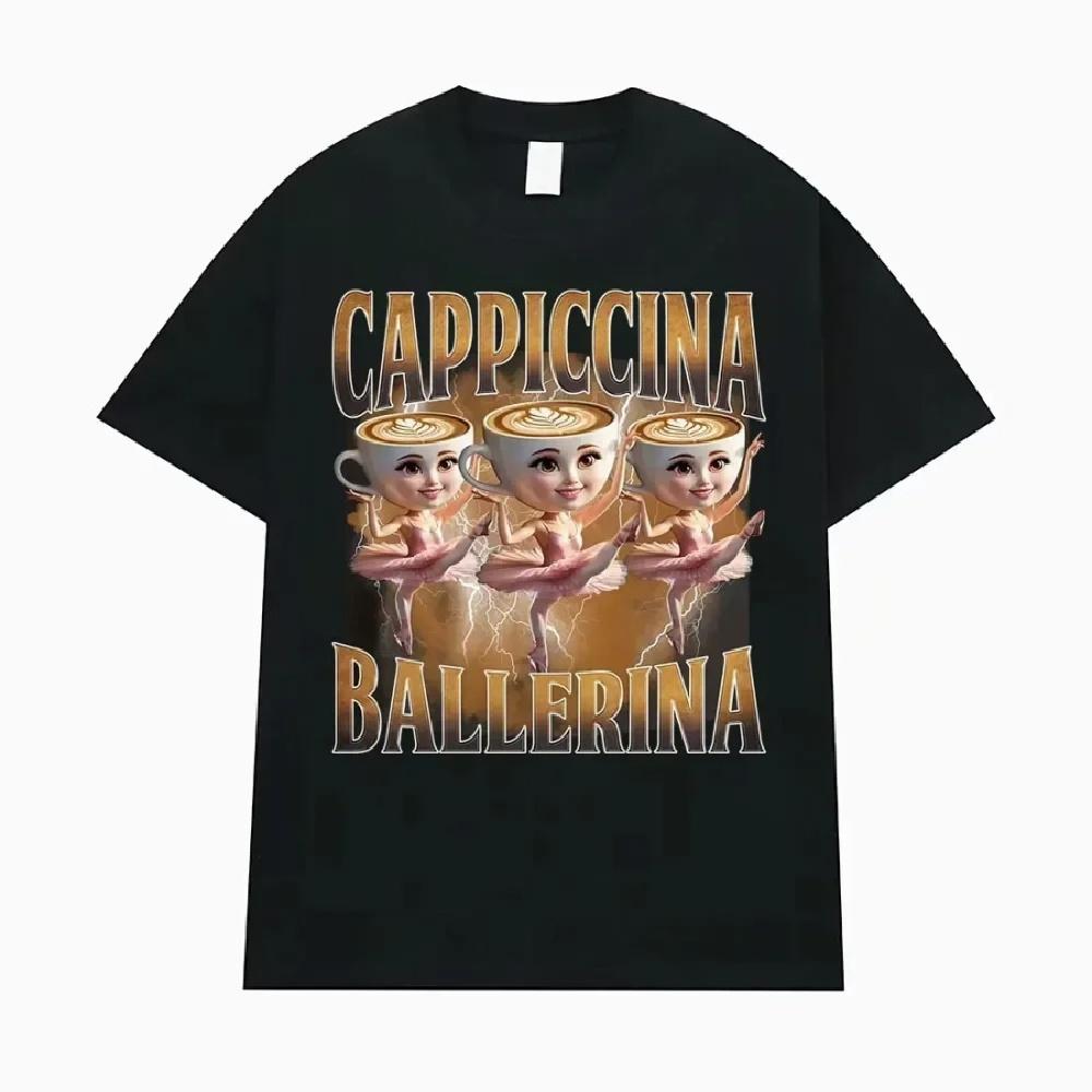 

Ballerina Capuchina Funny Coffee Meme T Shirts Men Women Summer Pop Vintage Short Sleeve T-shirts Aesthetic Casual Humor T-shirt XXXXXL чорний