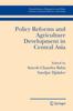 Bok Policy Reforms and Agriculture Development In Central Asia : 28