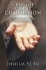 Buch Obey the Great Commission : Being Disciples Who Make Disciples