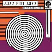 CD JAZZ NOT JAZZ - The Original Collection ebcd67,EBCD067 Eightball Recor 1995 US Dance & Electronica Used