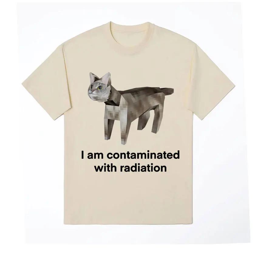 Ich bin kontaminiert Lustige Katze Meme T-Shirt Sommer Herren Damen Kleidung Humor T-Shirts Reine Baumwolle Lockeres Oversize T-Shirt Streetwear