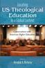 The Locating US Theological Education In a Global Context Book