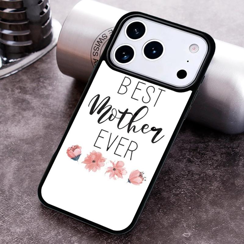 World's Best Mummy Mum Ever Phone Case For iPhone 17,16e,15,14,13,12,11,Mini,Pro,MAX Soft Silicone Cover