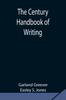 The The Century Handbook of Writing Book