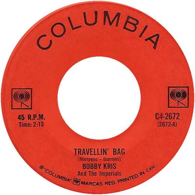 7-Zoll-Schallplatte BOBBY KRIS THE IMPERIALS Travellin Bag Walk On By C42672 COLUMBIA 1965 Kanada Rock Gebraucht