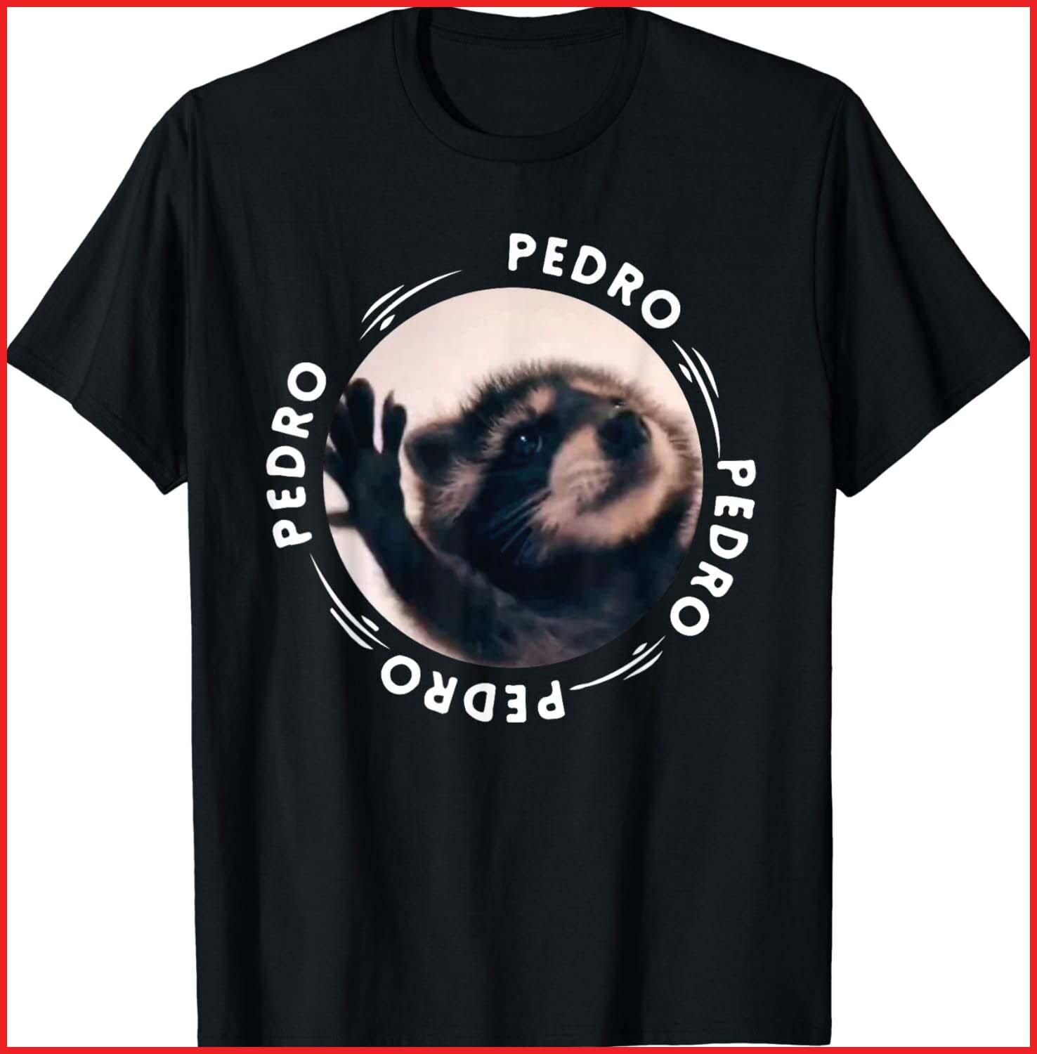 Pedro Dancing Raccoon Pedro Pedro Dancing Raccoon Meme Black T-Shirt S-5XL S