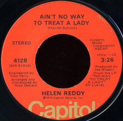 7-Zoll Schallplatte HELEN REDDY - Ain't No Way To Treat A Lady 4128 Capitol Records 1975 US Rock Gebraucht