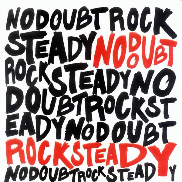 

CD NO DOUBT - Rock Steady 0694931582 Interscope Reco 2001 Japan Dance & Electronica Used