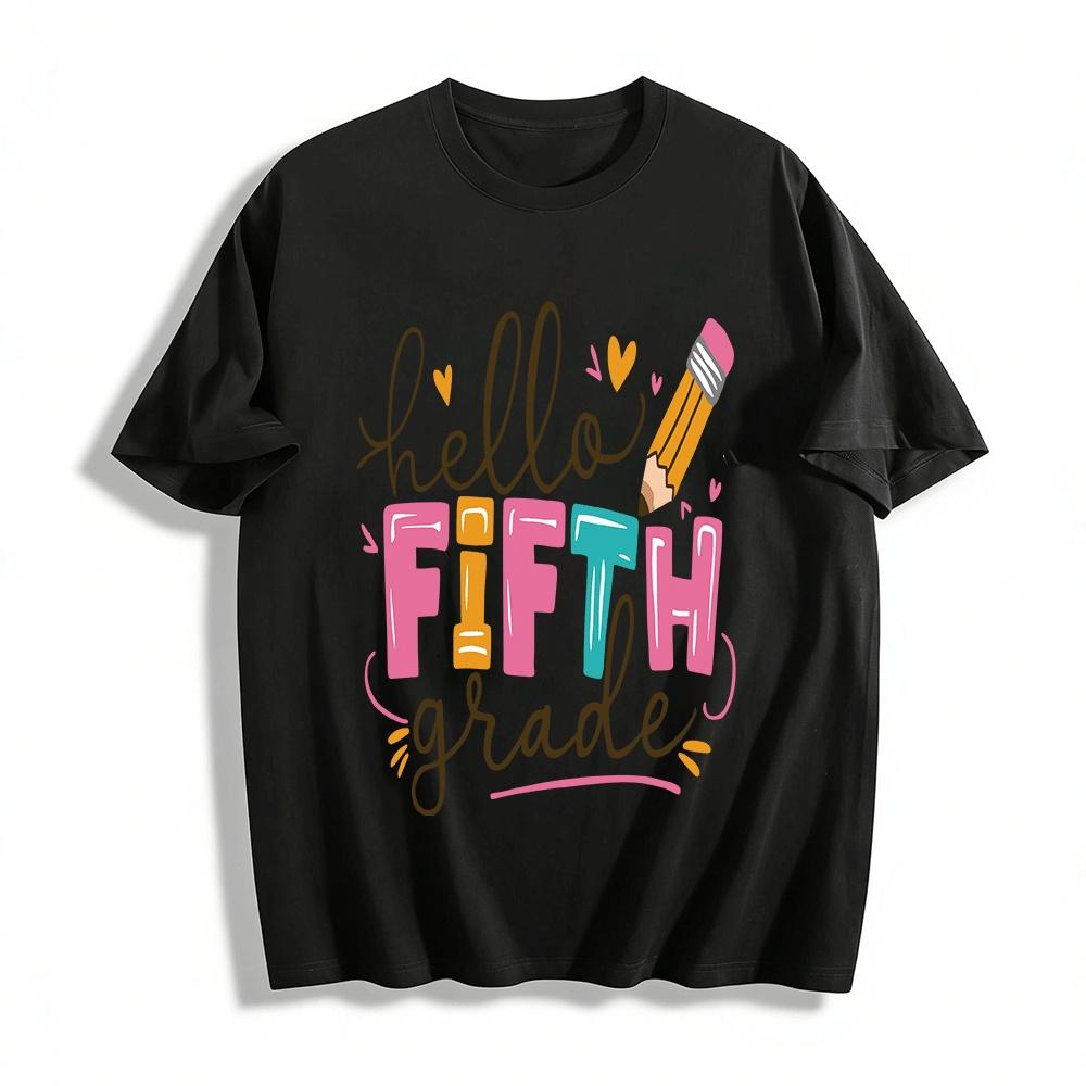 Hello Fifth Grade Print Kids Back To School Casual Tee Shirt Pure cotton T-shirt XXS