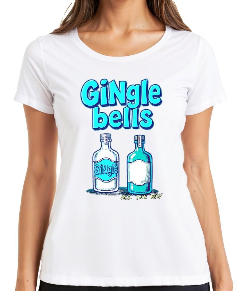 Gingle Bells Christmas Gin Gift Gin Lovers All The Way Ladies TShirt