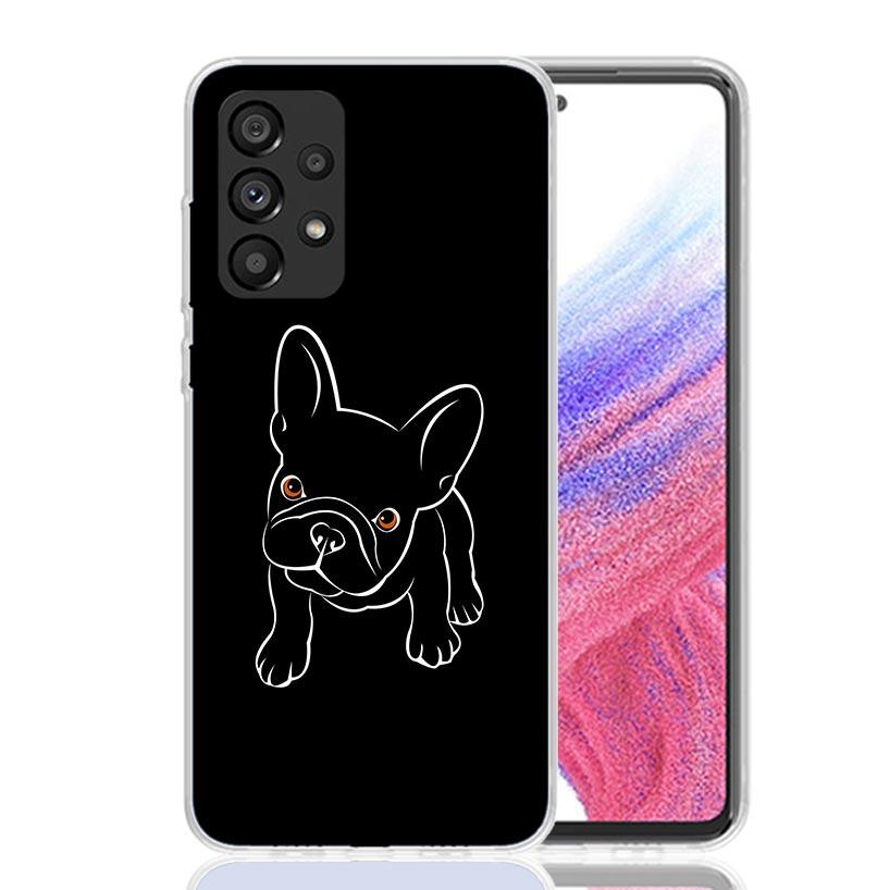 French Bulldog Black White Phone Case For Samsung Galaxy A13 A14 A15 A16 A17 A53 A54 A55 A56 A33 A34 A35 A36 A23 A24 A25 A26 A05