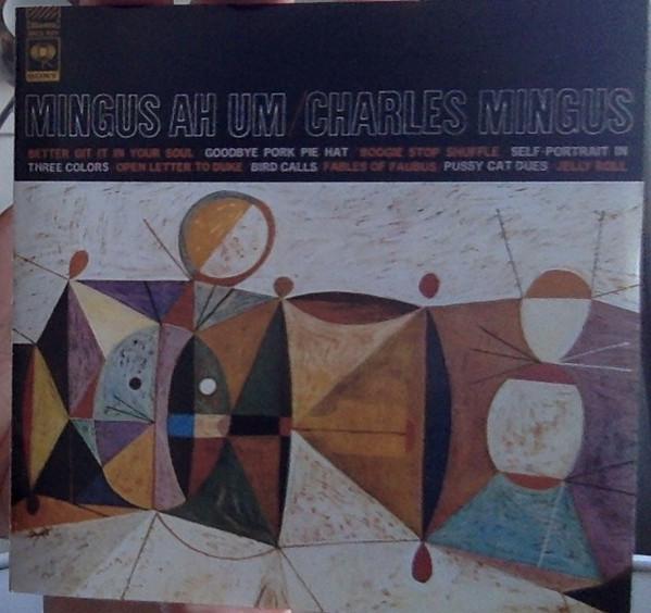 

CD ЧАРЛЬЗ МИНГУС - Mingus Ah Um SRCS9201 Sony Records 1997 Япония Obi Jazz