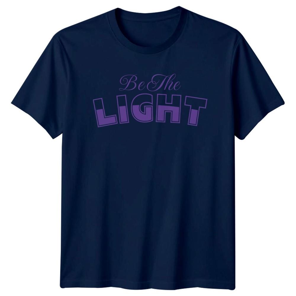 Be The Light TShirt Inspirational Positivity Birthday Gift For Him And Her