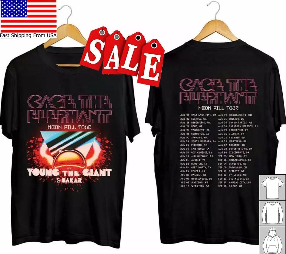 

Hot Neon Pill Tour 2024 Shirt Cage the Elephant Gift For Fans Unisex S-235XJM306 Unisex T-Shirt S