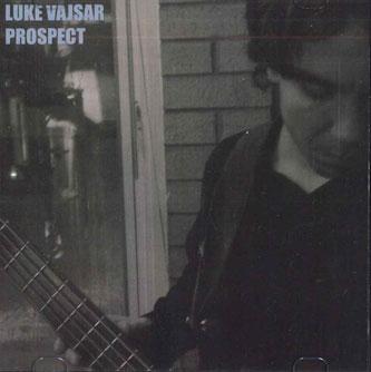 

CD LUKE VAJSAR - Prospect NONE CD BABY Japan Rock Used